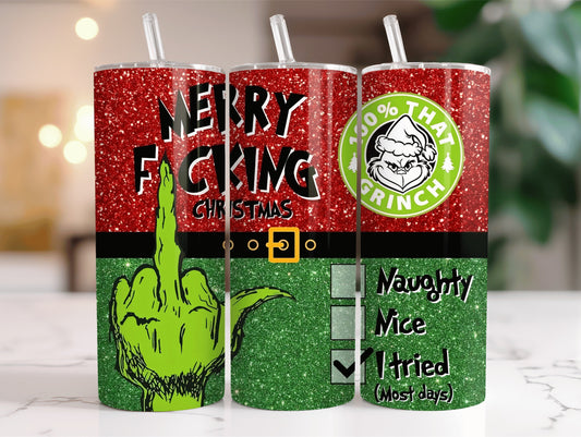 100% that Grinch Tumbler